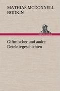 Giftmischer und andre Detektivgeschichten