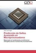 Predicción de Saltos Avanzada en Microprocesadores