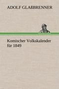 Komischer Volkskalender für 1849