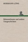 Mümmelmann und andere Tiergeschichten