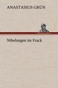 Nibelungen im Frack