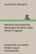 Nützliche und erbauliche Meinungen des Herrn Abbé Jérôme Coignard