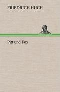 Pitt und Fox