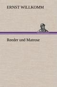 Reeder und Matrose