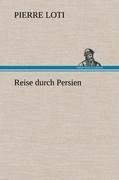 Reise durch Persien