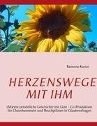 Herzenswege mit Ihm