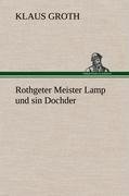 Rothgeter Meister Lamp und sin Dochder