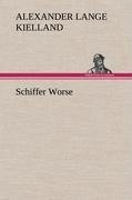 Schiffer Worse