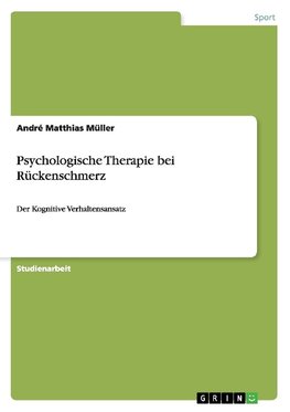 Psychologische Therapie bei Rückenschmerz