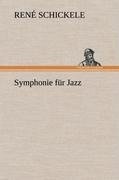 Symphonie für Jazz