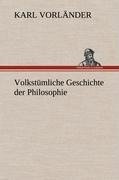 Volkstümliche Geschichte der Philosophie