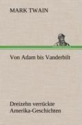 Von Adam bis Vanderbilt