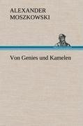 Von Genies und Kamelen