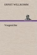 Vorgesichte