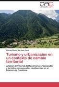 Turismo y urbanización en un contexto de cambio territorial