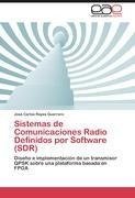 Sistemas de Comunicaciones Radio Definidos por Software (SDR)