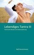 Lebendiges Tantra III