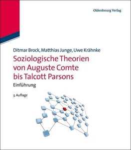 Brock, D: Soziologische Theorien von Auguste Comte bis Talco