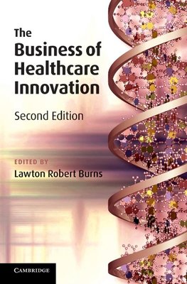 The Business of Healthcare Innovation