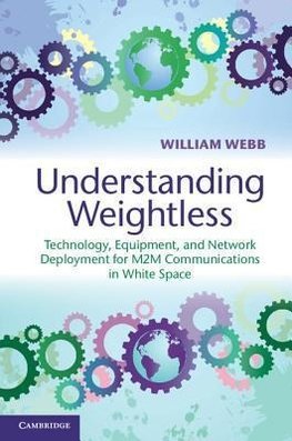 Webb, W: Understanding Weightless