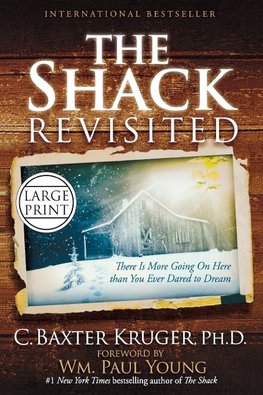 The Shack Revisited