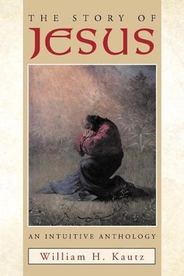 The Story of Jesus