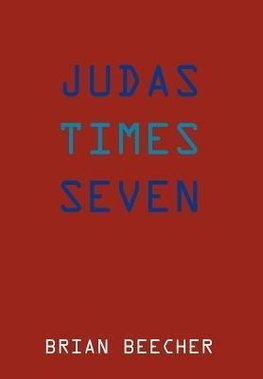 Judas Times Seven