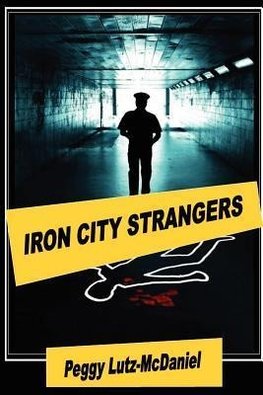 Iron City Strangers