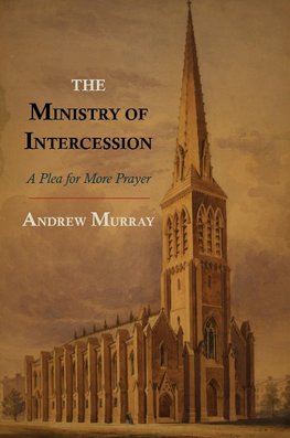 The Ministry of Intercession