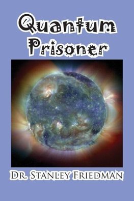 Quantum Prisoner