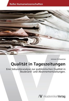 Qualität in Tageszeitungen