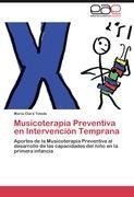 Musicoterapia Preventiva en Intervención Temprana