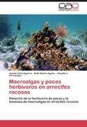 Macroalgas y peces herbívoros en arrecifes rocosos