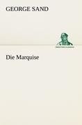 Die Marquise