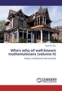 Who's who of well-known mathematicians (volume II)