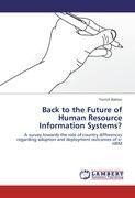 Back to the Future of Human Resource Information Systems?