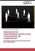 Impacto de la deseabilidad social en las evaluaciones de capacitación