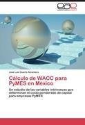 Cálculo de WACC para PyMES en México