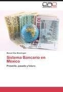 Sistema Bancario en México