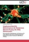 Implementación Electrónica de Sistemas Neuro-Fuzzy de Alta Dimensión