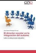 El director escolar en la integración del autismo