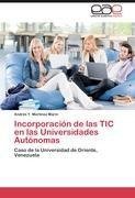 Incorporación de las TIC en las Universidades Autónomas