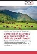 Composición botánica y valor nutricional de la dieta del ganado bovino