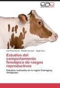 Estudios del comportamiento fenotípico de rasgos reproductivos