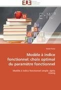 Modèle à indice fonctionnel: choix optimal du paramètre fonctionnel