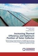 Increasing Thermal Efficiency and Optimum Position of Solar Collector