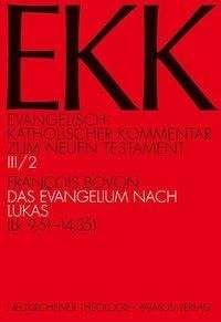 Evang.-kath. Komm. NT Lukas III/2