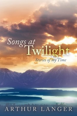 Songs at Twilight