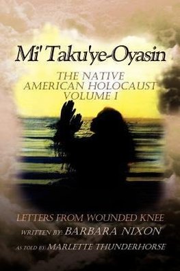 Mi' Taku'ye-Oyasin