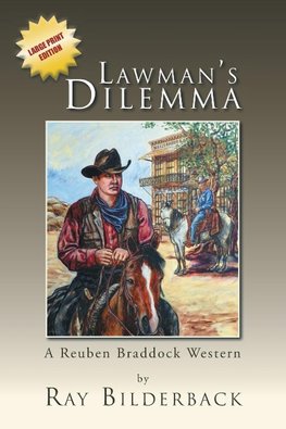 Lawman's Dilemma